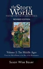 The Story of the World: History for the Classical Child: The Middle Ages: – GOOD