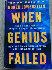 When Genius Failed: The Rise and Fall of Long … by Lowenstein, Roger Paperback
