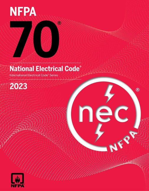 National Electrical Code 2023 by (National Fire Protection Association) National