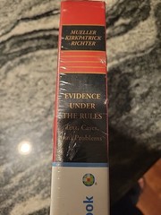 Evidence Under The Rules: Text Cases and Problems 9th Edition: New