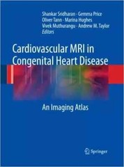 Cardiovascular MRI in Congenital Heart Disease – 9783662501146