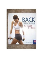 Back Strengthening for Health – VERY GOOD