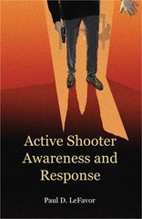 Active Shooter Awareness and Response (Paperback or Softback)