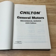 Chilton General Motors Mechanical Service Manual 2005 Edition OEM Repair Guide