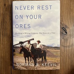 Never Rest on Your Ores: Building a Mining Company. SIGNED