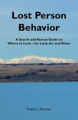 Lost Person Behavior: A Search and Rescue Guide on Where to Look – for