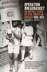 Operation Breadbasket: An Untold Story of Civil Rights in Chicago, 1966–1971, De