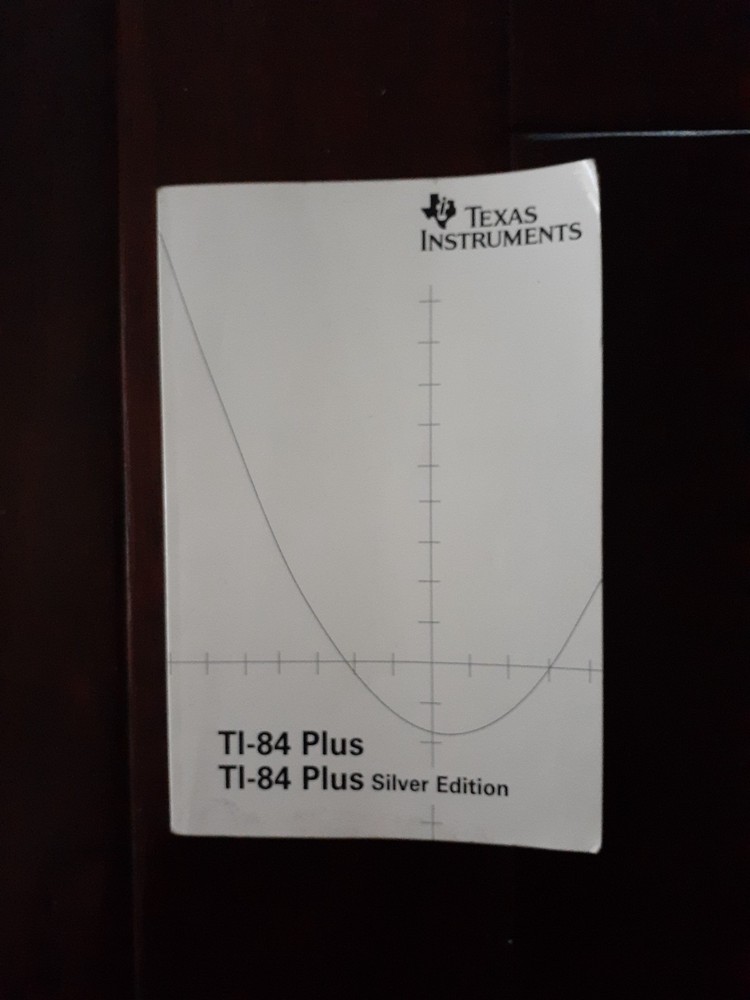 2005 TEXAS INSTRUMENTS Ti 84 Plus Silver Edition Manual Guidebook 216 pages