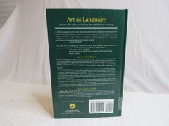 Art as Language: Access to Emotions – Hardcover, by Silver Rawley – Very Good