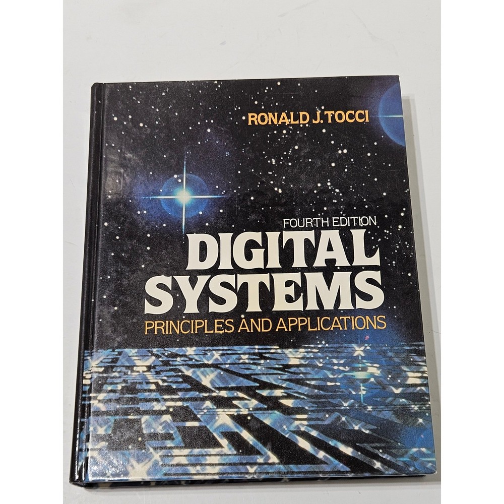 Digital Systems Principles and Applications 4th Edition Ronald J. Tocci