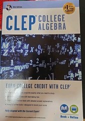 Clep Test Preparation Ser.: CLEP® College Algebra by Stu Schwartz ( Paperback)