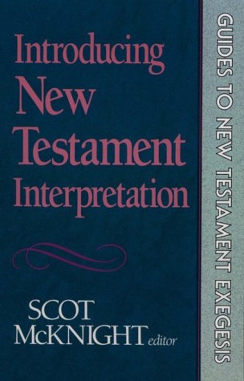 Introducing New Testament Interpretation Paperback Scot McKnight