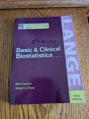 Basic and Clinical Biostatistics (Third Edition) by Susan White. -Paperback