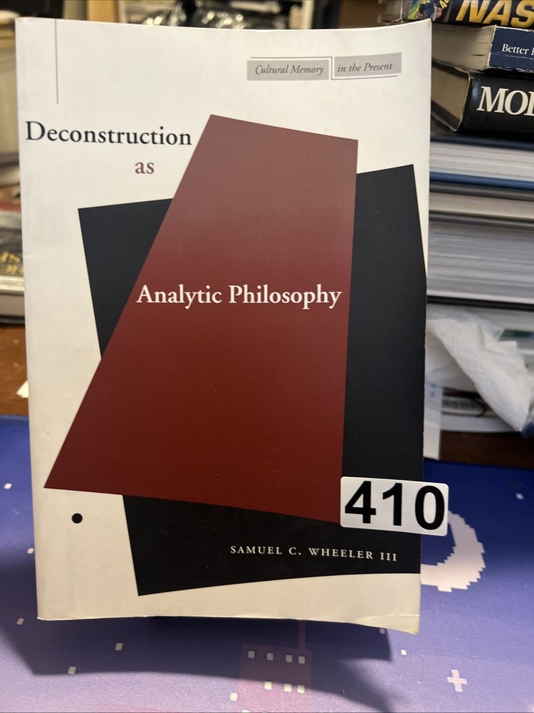 Deconstruction as Analytic Philosophy (Cultural Memory in the Present)