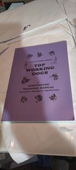 Schutzhund Top Working Dogs : Tracking-Obedience-Protection book Dbc 2012