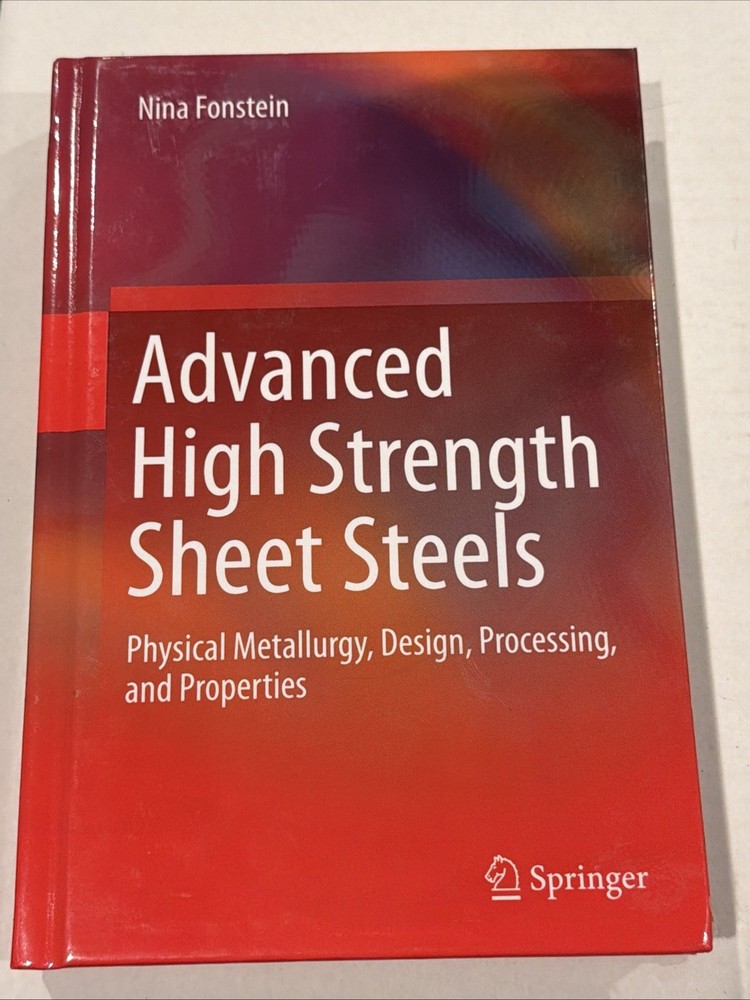 Advanced High Strength Sheet Steels Physical Metallurgy Fonstein Springer 2015