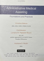 Administrative Medical Assisting: Foundations and Practices by Malone, Christin