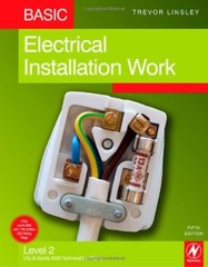 Basic Electrical Installation Work, Fifth Edition: Level 2 City