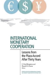 C. Fred Bergste International Monetary Cooperation – Les (Paperback) (UK IMPORT)