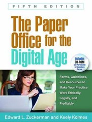 The Paper Office for the Digital Age: Forms, Guidelines, and Resources to…
