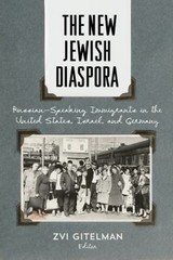 The New Jewish Diaspora : Russian-Speaking Immigrants in the Unit