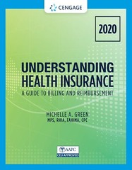 Understanding Health Insurance : A Guide to Billing and Reimbursement 2020