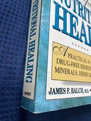 Prescription For Nutritional Healing Second Edition Book By J&P Balch A-Z Refer.