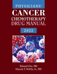 Physicians’ Cancer Chemotherapy Drug Manual 2022 by