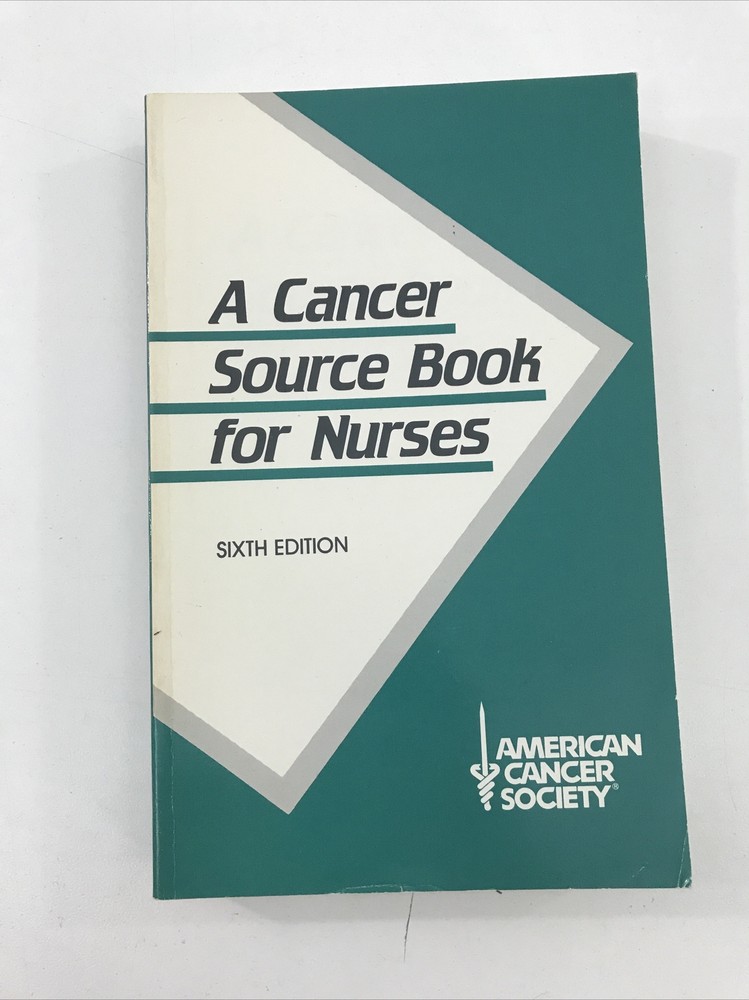 A Cancer Source Book For Nurses – American Cancer Society (Paperback, 1991)