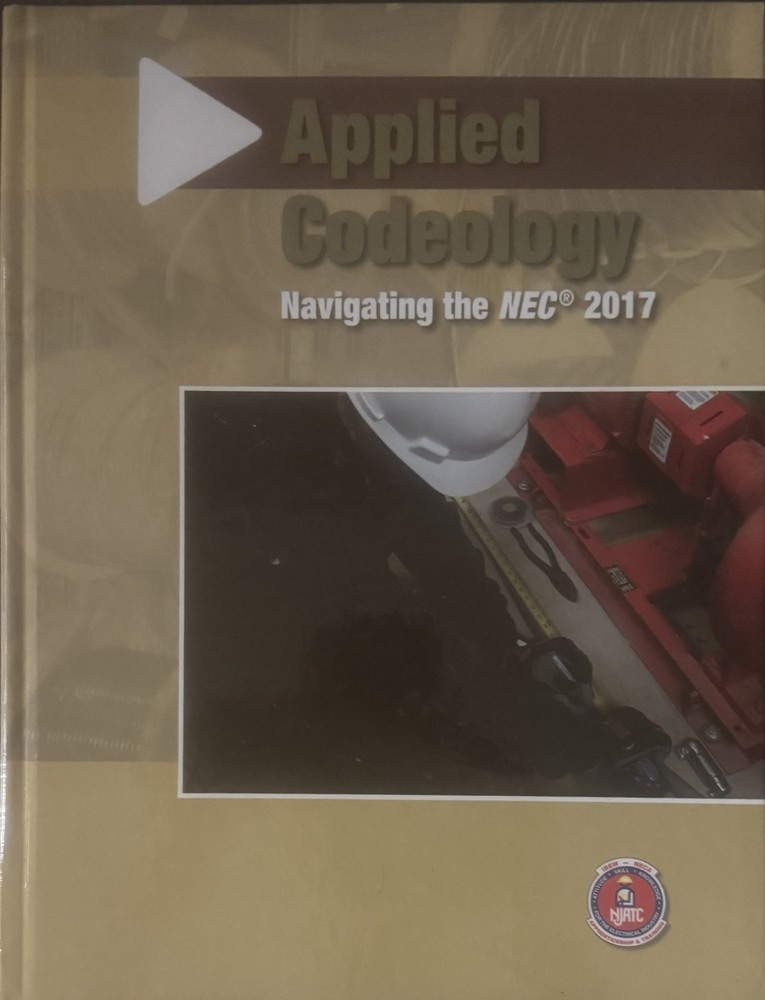 electrical training ALLIANCE Applied Codeology NEC 2017 Textbook Hardcover