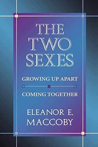 The Two Sexes: Growing Up Apart, – Paperback, by Maccoby Eleanor E. – Very Good