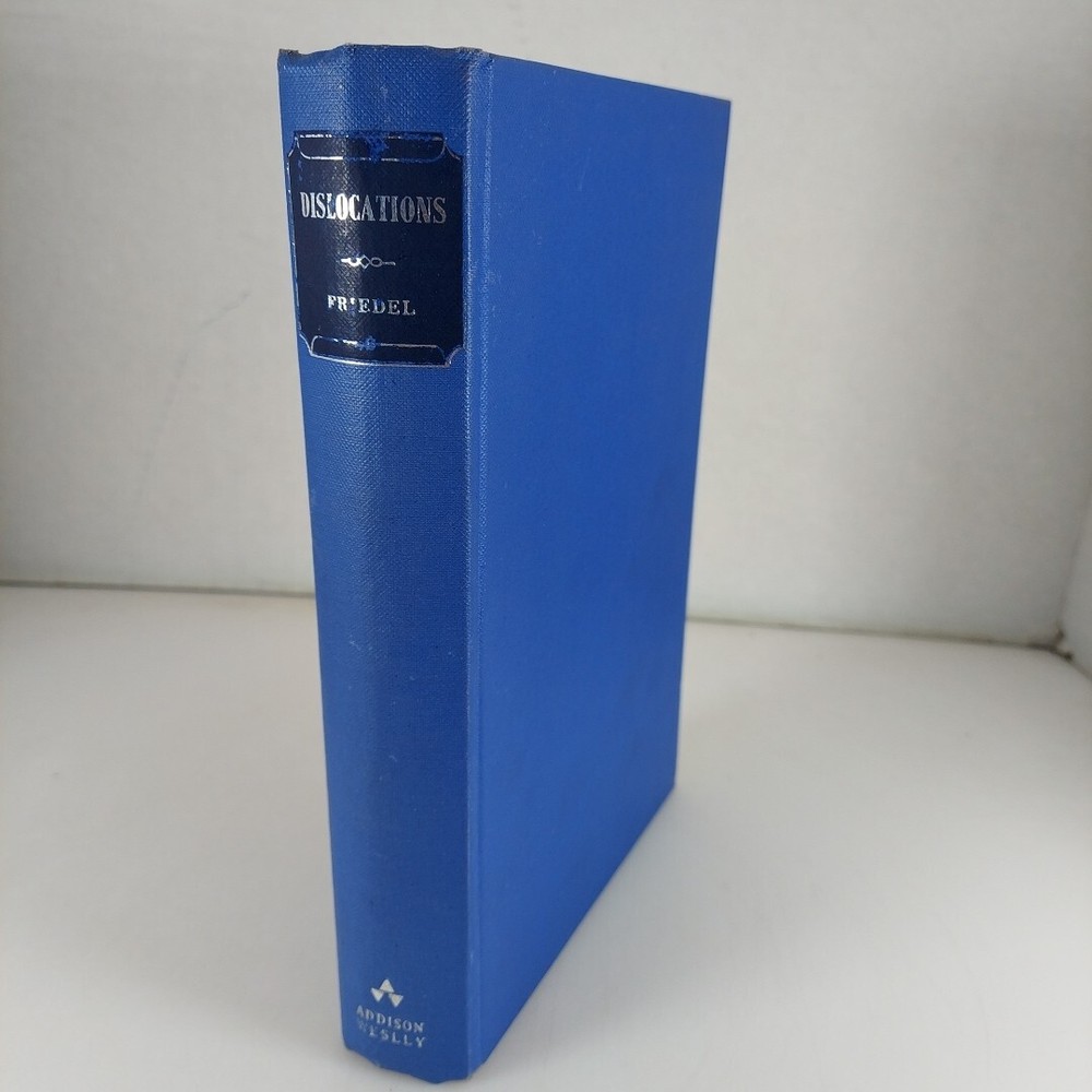 Dislocations Jacques Friedel 1967 Corrected Ed Addison Wesley Illustrated HC