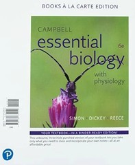 Campbell Essential Biology with Physiology (Looseleaf 6th Edition) Brand New