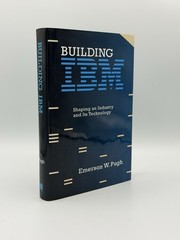 Building IBM By Emerson W. Pugh