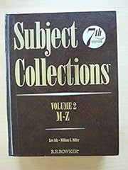 Subject Collections : A Guide to Special Book Collections and Sub