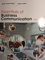 ESSENTIALS OF BUSINESS COMMUNICATION BY DANA LOEWY PAPERBACK.