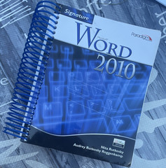 Signature Microsoft Word 2010 Spiral Textbook w/ CD-ROM Rutkosky Paradigm