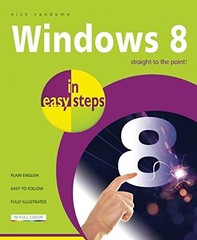 Windows 8 in Easy Steps by Vandome, Nick Book The Fast Free Shipping