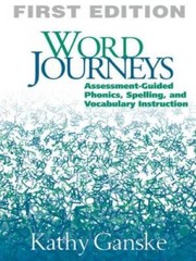 Word Journeys: Assessment-Guided Phonics, Spelling, and Vocabulary Inst – GOOD