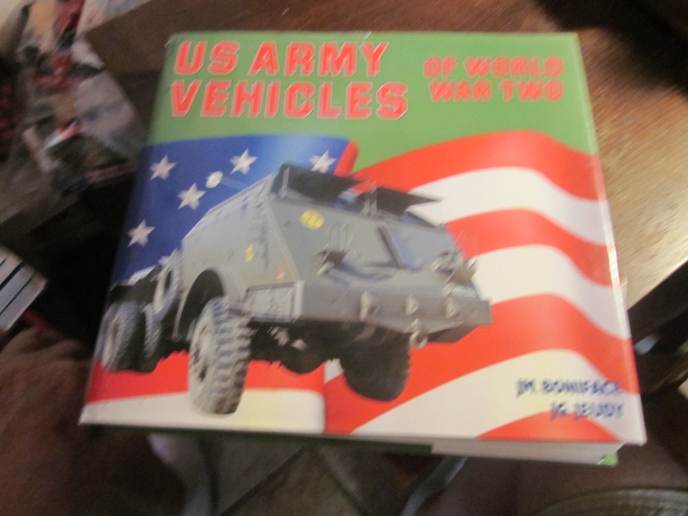 US Army Vehicles of World War II Hardcover