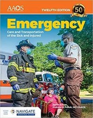 Emergency Care and Transportation of the Sick and Injured – 12th Edition – GOOD