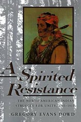 A Spirited Resistance: The North American Indian Struggle for Unity, – VERY GOOD