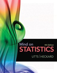 MIND ON STATISTICS, 4TH EDITION By Jessica M. Utts & Robert F. Heckard BRAND NEW