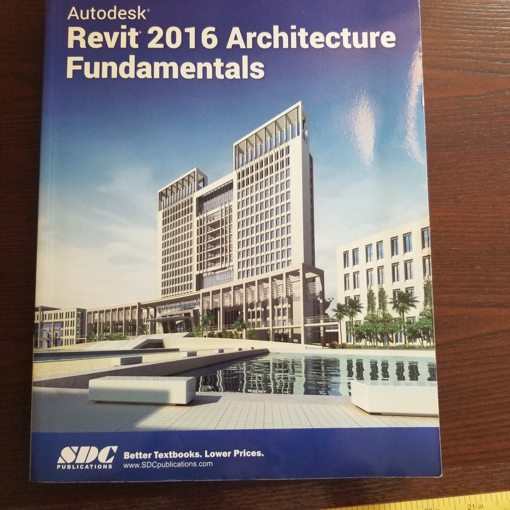 Autodesk Revit 2016 Architecture Fundamentals – Paperback, by Ascent – Good