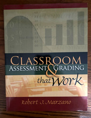 #697 Classroom Assessment and Grading That Work by Robert J. Marzano