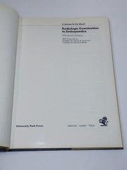 Radiologic Examination in Orthopaedics: Methods and Techniques HC/DJ 1976