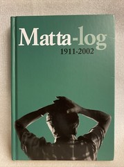 Matta-log: Morphology of Desire ; 1911-2002