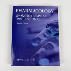 Pharmacology for the Prehospital Professional, Second Edition Paperback Textbook