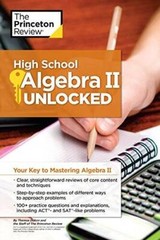 High School Algebra II Unlocked: Your Key to Mastering Algebra II (H – VERY GOOD