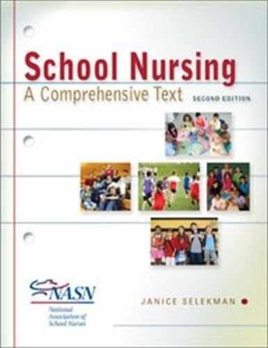 School Nursing: A Comprehensive – Paperback, by Janice Selekman DNSc – Very Good